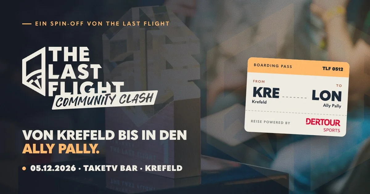 Keyart THE LAST FLIGHT Community Clash: Von Krefeld bis in den Ally Pally, 5. Dezember 2026 in der TakeTV Bar Krefeld